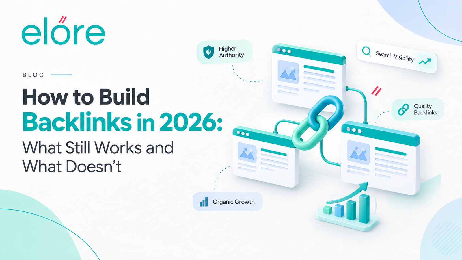 How to Build Backlinks in 2026: What Still Works and What Do…